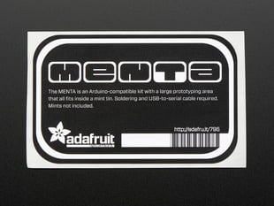 Black rectangular sticker with roounded corners reading "menta"  in stylized letters. With adafruit logo,name and barcode in white. mounted on white paper.  